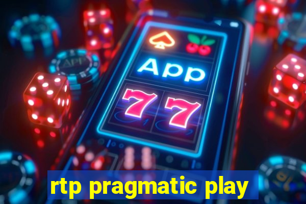 rtp pragmatic play